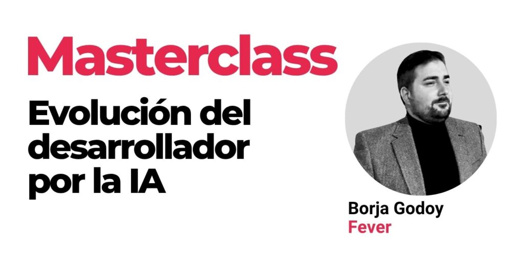 Masterclass evolución profesional del desarrollador