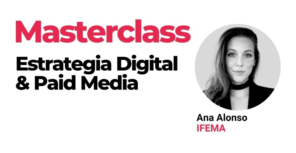 Masterclass Estrategia de Marketing con Ana Alonso de IFEMA