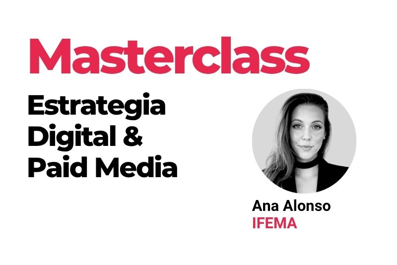 Masterclass Estrategia de Marketing con Ana Alonso de IFEMA